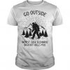 Go Outside T-Shirt EL01