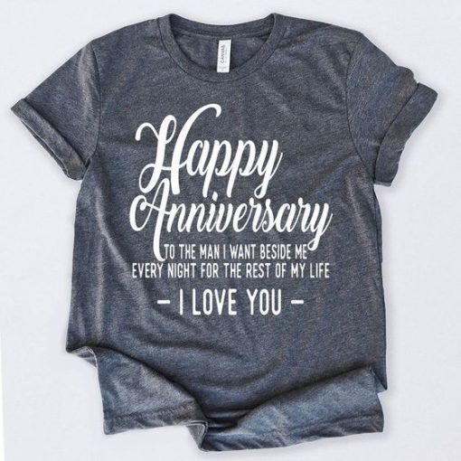 Happy Anniversary T-Shirt SN01