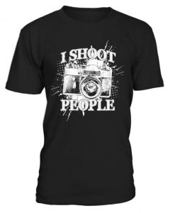 I Shoot People T Shirt SR01