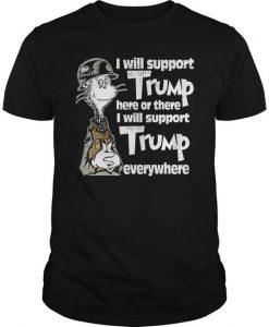 I Will Support Trump T-Shirt EL01