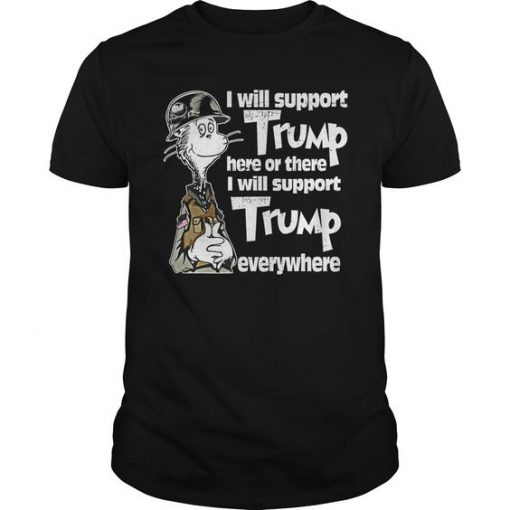 I Will Support Trump T-Shirt EL01