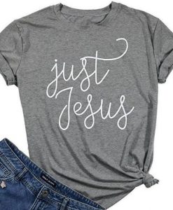 Just Jesus T-Shirt EL01