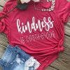 Kindness T-shirt KH01