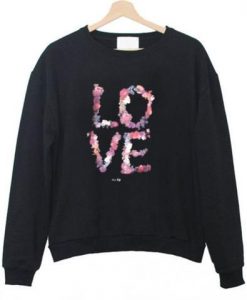 LOVE Flowers Sweatshirt GT01