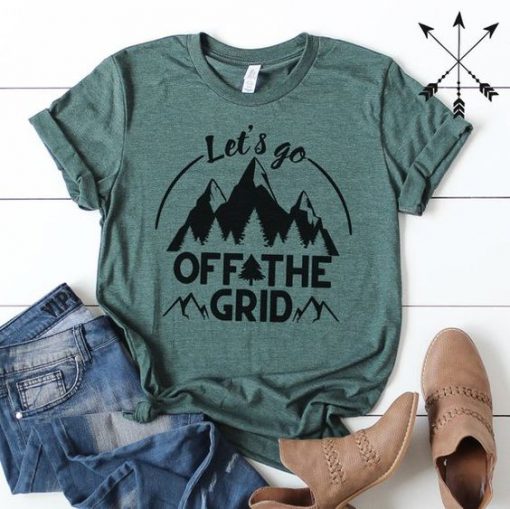 Lets Go Off The Grid T-Shirt EL01