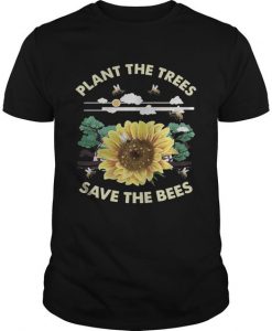 Plant The Trees Bees T-Shirt EL01