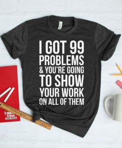 Problems Math T-Shirt SN01