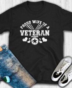Proud Wife Of A Veteran T Shirt SR01