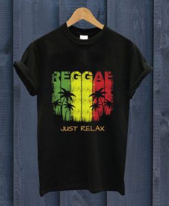 Reggae Just Relax T-Shirt EL01