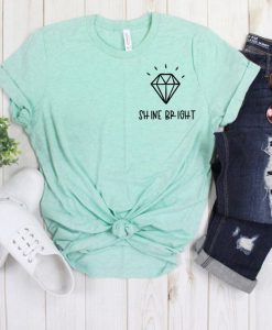 Shine Bright Diamond T-Shirt SN01