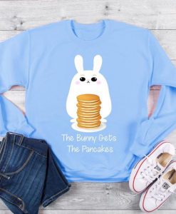 The Bunny Gets The Pancakes Sweatshirt EL01