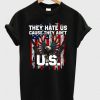 They hate us cause they ain’t T shirt SR01