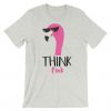 Think Pink Flamingo T-Shirt EL01