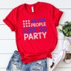 We The People Like To Party T-shirt SR01