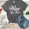 Wine Two Three T-Shirt SN01