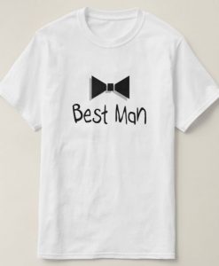 Best Man T-Shirt SR01