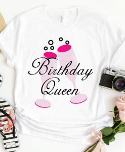 Birthday Queen T Shirt SR01