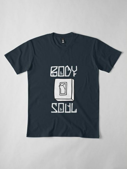 Body Or Soul T-Shirt AD01