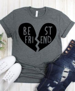 Broken Heart Best Friend T Shirt SR01