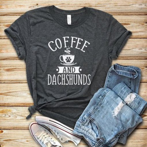 Coffee and Dachshunds T-Shirt SN01