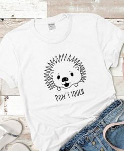 Don't Touch T Shirt SR01