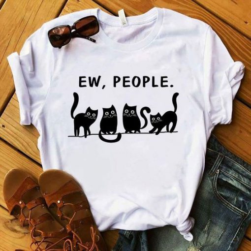 Ew people cat T Shirt SR01