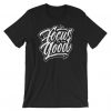 Focus On The Good T Shirt SR01