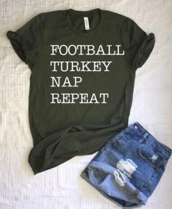 Football Turkey Nap Repeat T-Shirt SN01