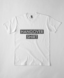 Hangover T-Shirt AD01