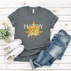 Happy Fall T Shirt SR01