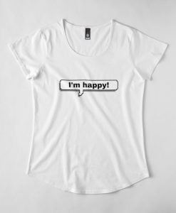 I Am Happy T-Shirt AD01