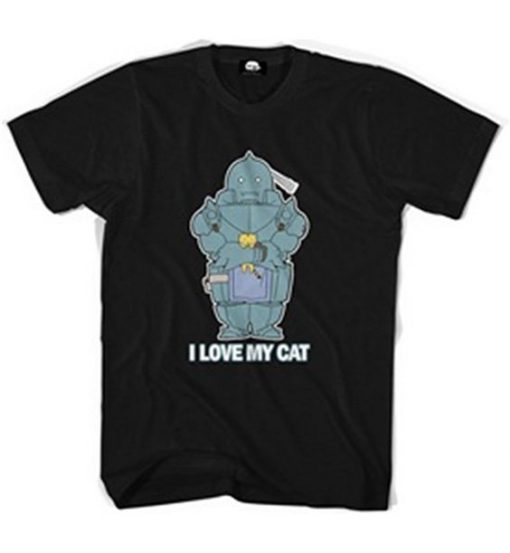 I Love My Cat Fullmetal T-Shirt EL01