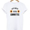 Itty Bitty Tittie Committee T-Shirt EL01