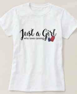 Just a Girl T-Shirt SR01