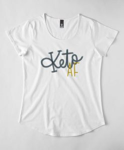 Keto AF T-Shirt EL01