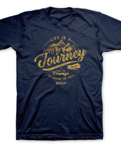 Life Is A Journey Adult T-Shirt KH01