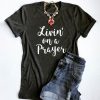 Livin on a prayer T-shirt FD01