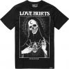 Love Hurts T-Shirt FR01