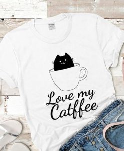 Love My Catfee T Shirt SR01