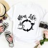 Mom Life T Shirt SR01