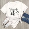 Mom Life T-shirt FD01