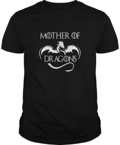 Mother Of Dragons - T Shirt SR01