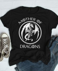 Mother Of Dragons T Shirt SR01