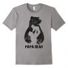 Papa Bear T Shirt SR01