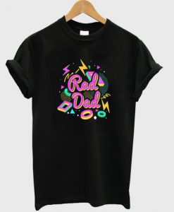 Rad Dad T-Shirt FR01