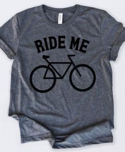 Ride Me T-Shirt GT01