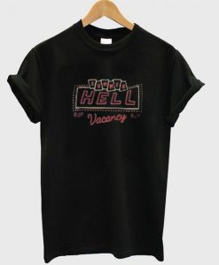 Summer Hell Vacancy T-Shirt FR01