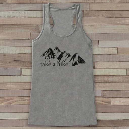 Take A Hike Tank Top GT01