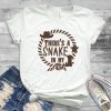 There's a Snake in my Boot T-shirt FD01