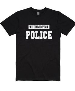 Thermostat Police T-Shirt FR01